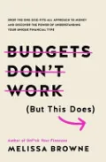 Budgets Don't Work (but This Does)
