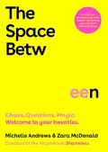 Space Between, The
