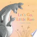 Let's Go, Little Roo!