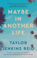 Maybe in Another Life