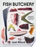 Fish Butchery by Josh Niland — book cover