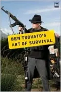 Ben Trovato's Art of Survival