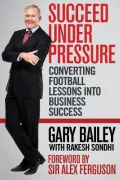 Succeed Under Pressure