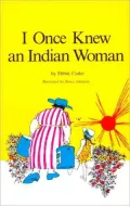 I Once Knew an Indian Woman