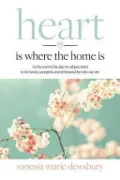 Book cover of Heart Is Where the Home Is