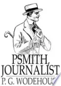 Psmith, Journalist