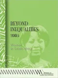 Beyond Inequalities 2005. Women In South Africa