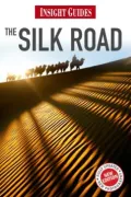 Insight Guides: Silk Road