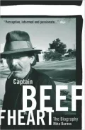 Captain Beefheart: The Biography