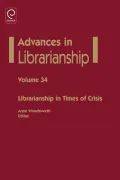 Librarianship in Times of Crisis