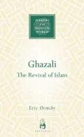 Ghazali: The Revival of Islam