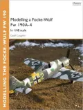 Modelling a Focke-Wulf Fw 190A-4: In 1/48 scale