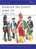 Frederick the Great's Army (3): Specialist Troops