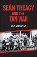 Sean Treacy and the Irish Tan War