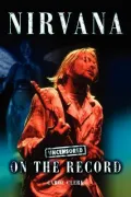 Nirvana - Uncensored on the Record