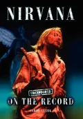 Nirvana - Uncensored On the Record