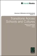 Transitions Across Schools and Cultures