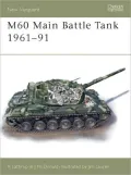 M60 Main Battle Tank 1960-91