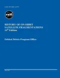 History of On-Orbit Satellite Fragmentations (14th Edition)