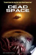 Dead Space Volume 1