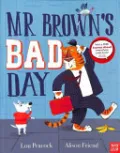 Mr Brown's Bad Day