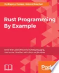 Rust Programming By Example