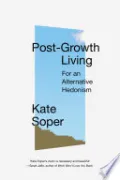 Post-Growth Living