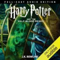 Harry Potter and the Half-Blood Prince (full-Cast Edition)