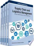 Supply Chain and Logistics Management: Concepts, Methodologies, Tools, and Applications