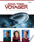 Star Trek Voyager: A Celebration
