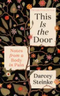This Is the Door by Darcey Steinke — book cover