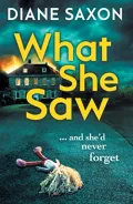 Book cover of What She Saw