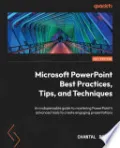 Book cover of Microsoft PowerPoint Best Practices, Tips, and Techniques