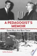 A Pedagogist’s Memoir by Grant Rodwell — book cover