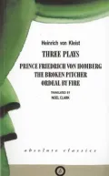 Von Kleist: Plays