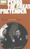 Pedro, the Great Pretender
