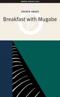 Breakfast with Mugabe