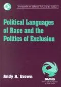Political Languages of Race and the Politics of Exclusion