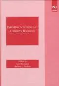 Parenting, Schooling and Children's Behaviour Interdisciplinary Approaches