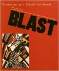 Blast: Vorticism 1914-1918
