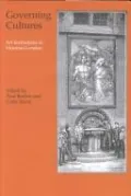Governing Cultures: Art Institutions in Victorian London