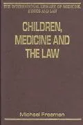 Children, Medicine and the Law