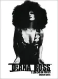 Diana Ross : The Legend in Focus