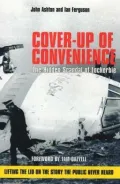 Cover-Up of Convenience: The Hidden Scandal of Lockerbie