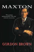 Maxton: A Biography