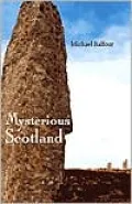 Mysterious Scotland