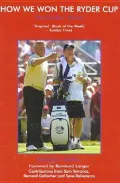 How We Won the Ryder Cup: The Caddie's Stories