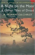 Night on the Moor & Other Tales of Dread