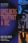 Spielberg, Truffaut and Me: An Actor's Diary