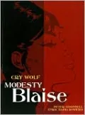Modesty Blaise: Cry Wolf